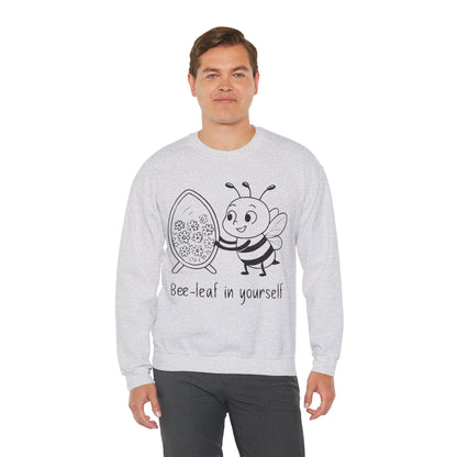 Believe In Yourself  - Chalkboard Playful Bee Gazes into Leaf Mirror Sweatshirt