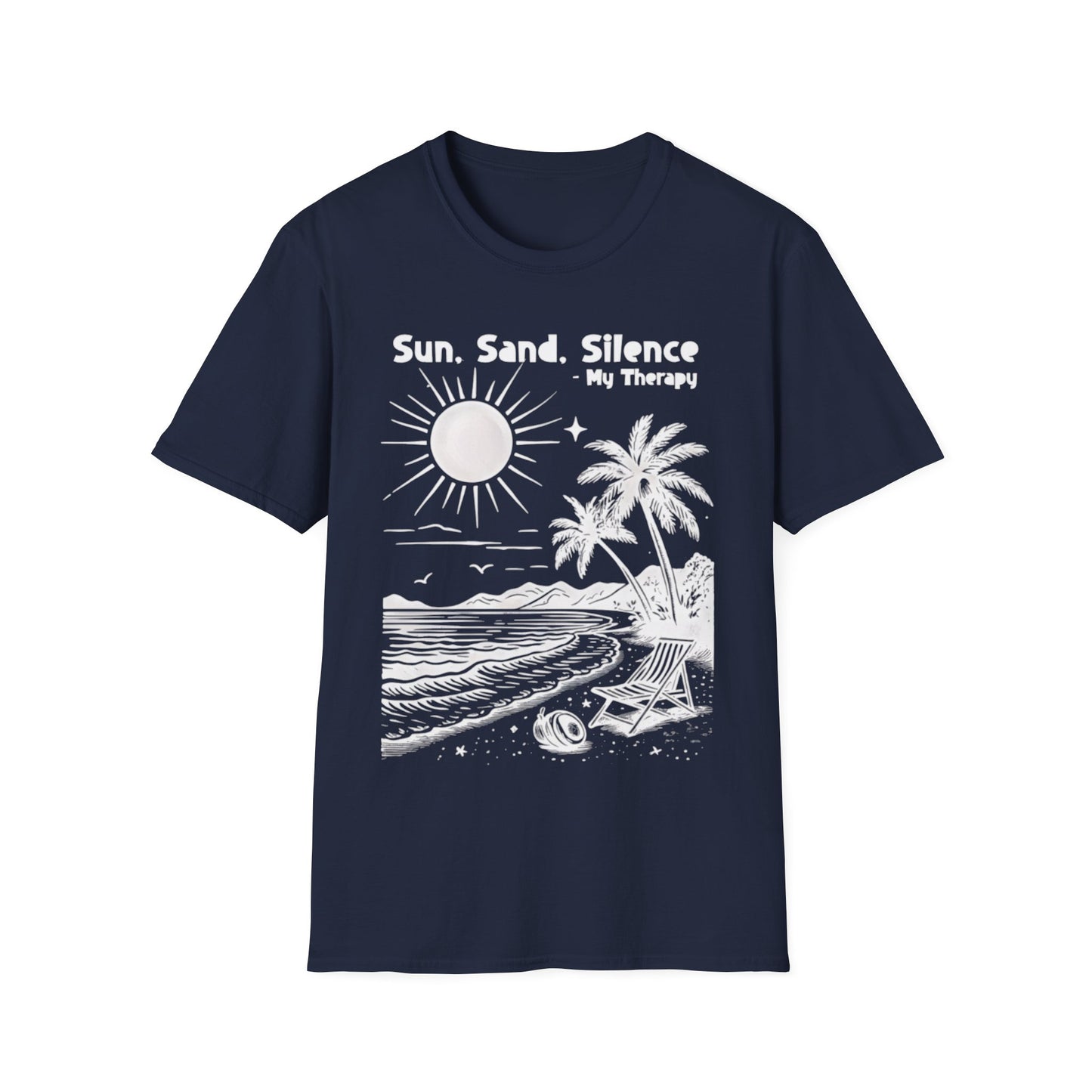 Sun Sand Silence My Therapy - Monochrome Beach Landscape T-Shirt