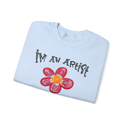 I'm An Artist Nature Is My Muse – Playful Crayon Floral Sweatshirt