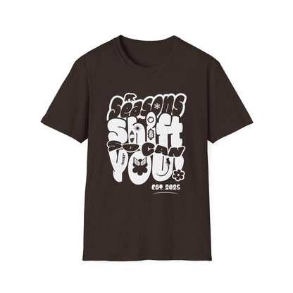 Seasons Shift So Can You T-Shirt - Monochrome Bubbly Typography  Design