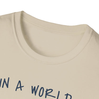 In a world full of fruits be a brave watermelon Graphic T-Shirt