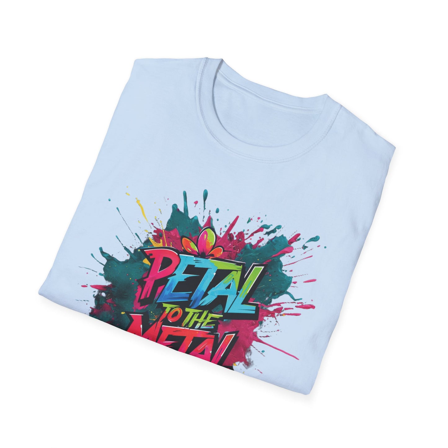 Petal To The Metal  – Playful Vibrant Graffiti Typography T-Shirt