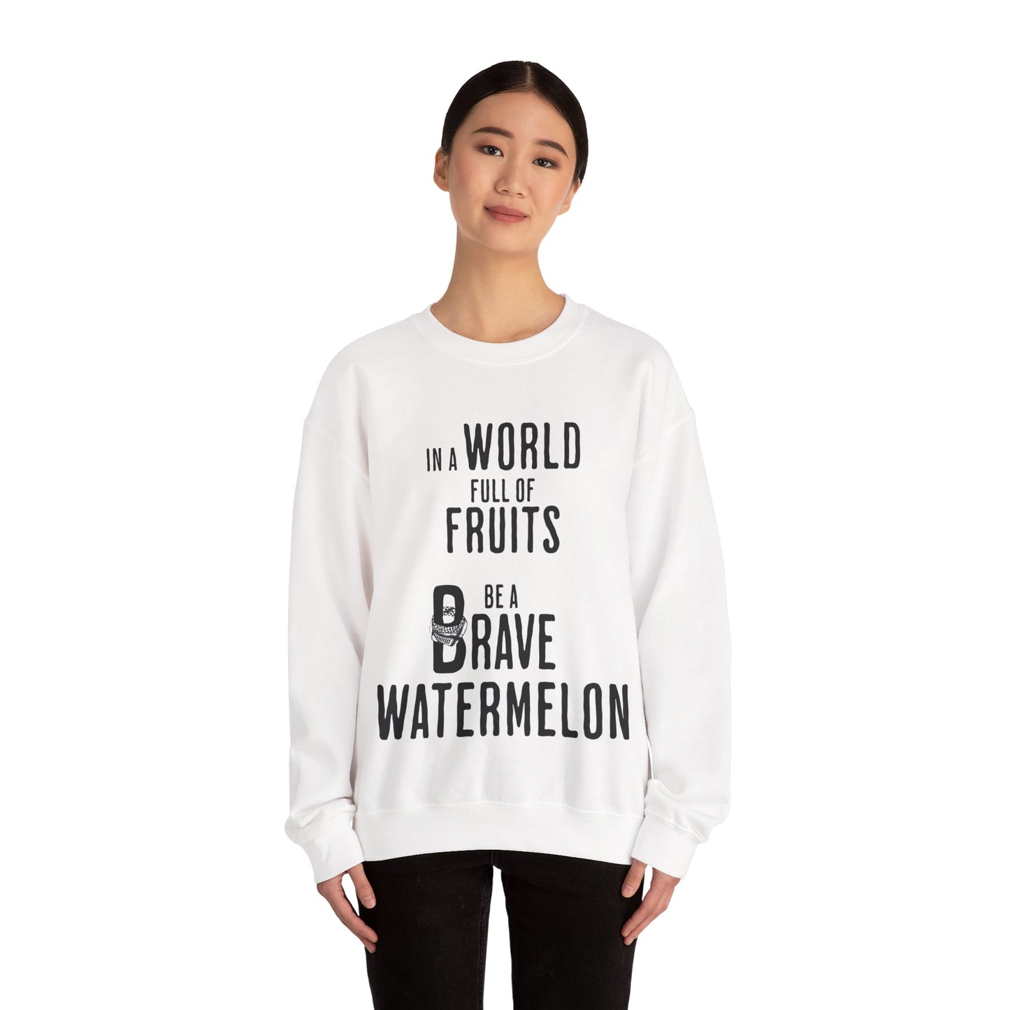 In a world full of fruits be a brave watermelon - Clever Activism Palestinian Keffiyeh Sweatshirt