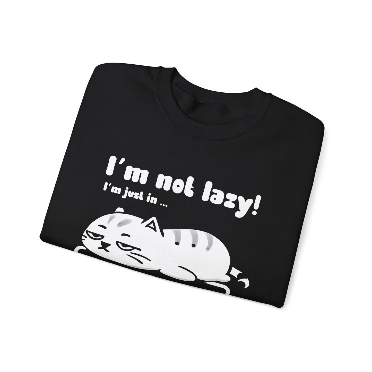 I'm not lazy, I'm Just In Energy Saving Mode - Playful Silhouette Cat On Battery Sweatshirt