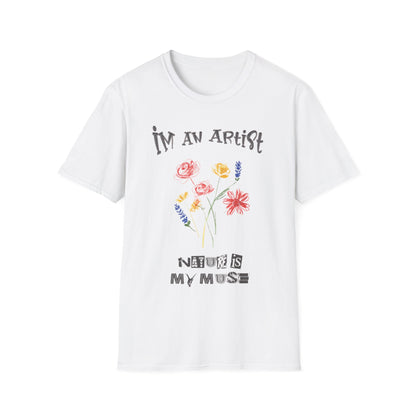 I'm An Artist Nature Is My Muse – Playful Crayon Floral T-Shirt