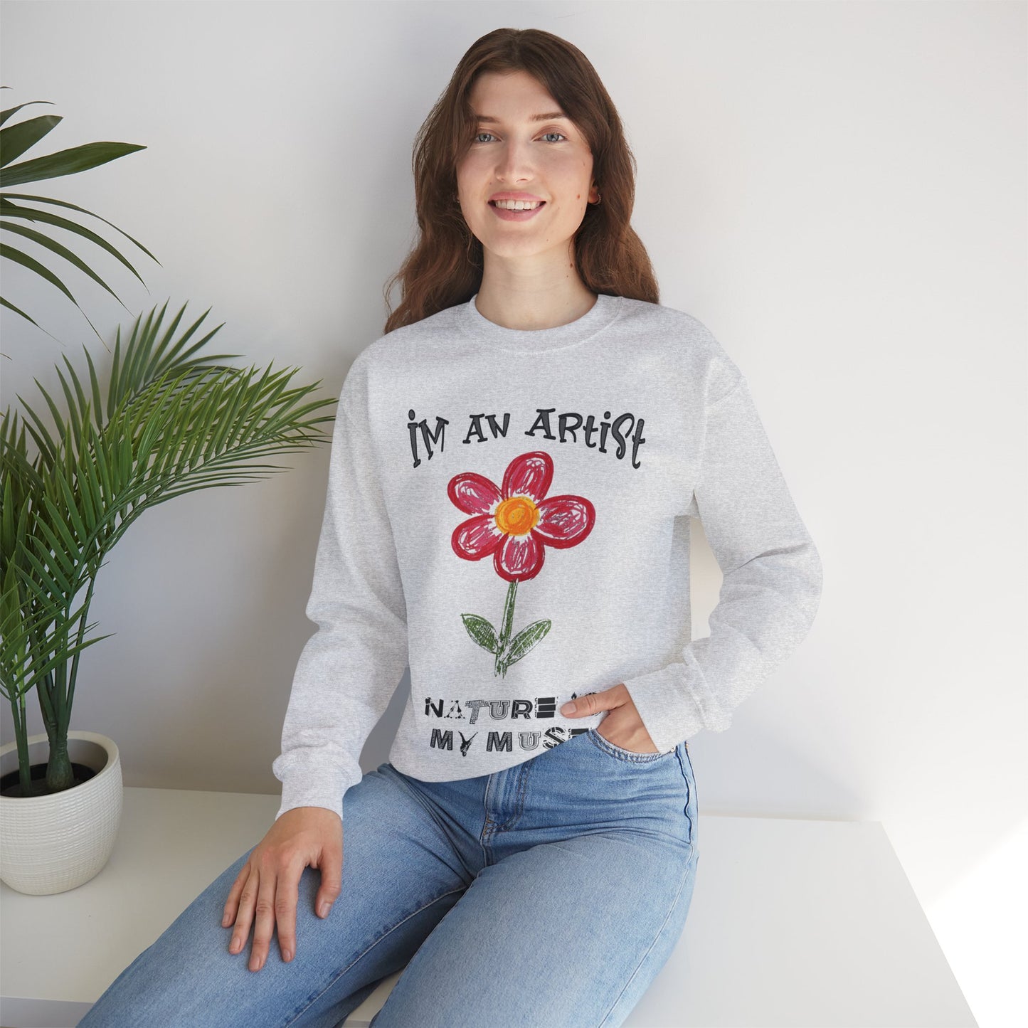 I'm An Artist Nature Is My Muse – Playful Crayon Floral Sweatshirt