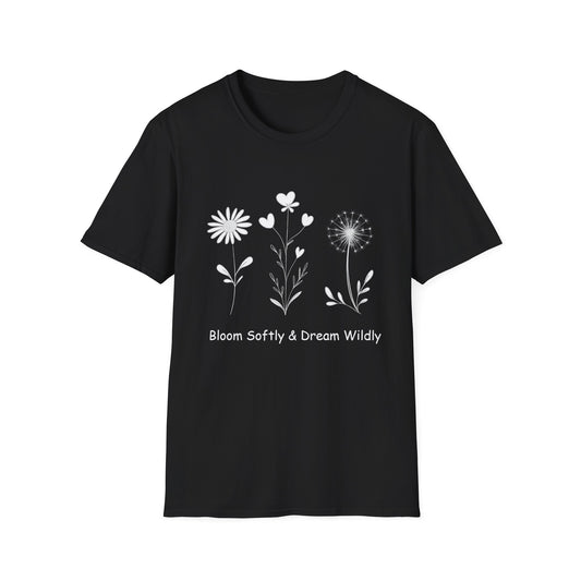 Bloom Softly Dream Widely T-Shirt - Minimalistic Flowers Outline - Botanical Line Art Design