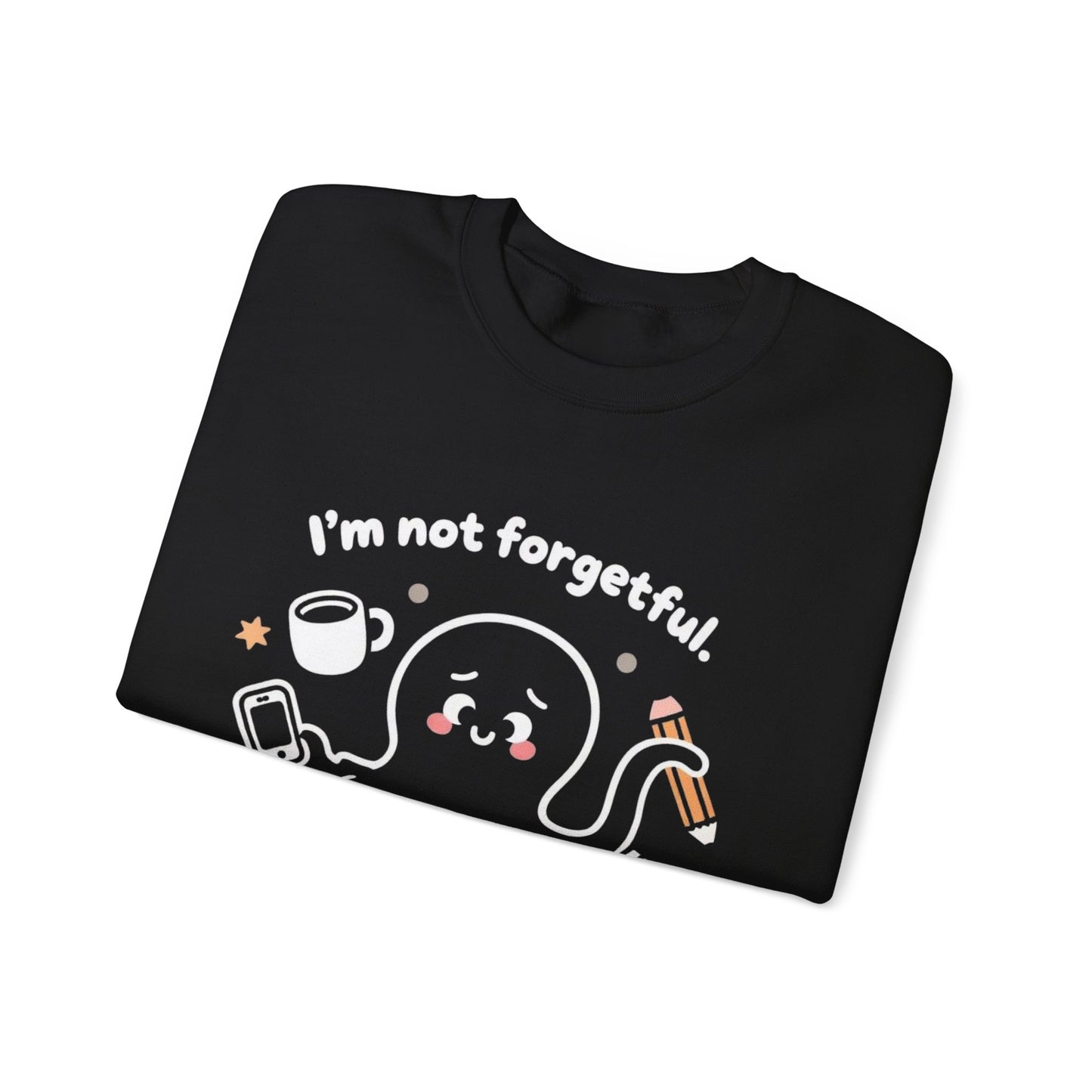 I'm Not Forgetful, I'm Just Running Too Many Tabs - Playful Silhouette Sweatshirt