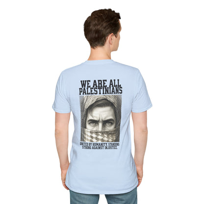 We Are All Palestinians - Front And Back Mans Face Design T-Shirt