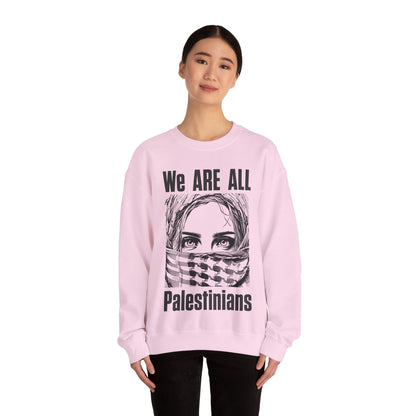 We are all Palestinians Graphic Sweatshirt