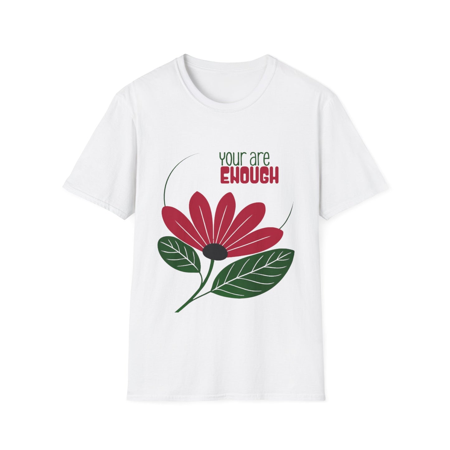 You Are Enough - Minimalistic Boho Flower T-Shirt