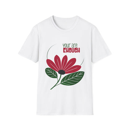 You Are Enough - Minimalistic Boho Flower T-Shirt