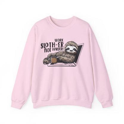 Work Slother Not Harder! - Playful Relaxed Sloth Reclining On Laptop With Coffee Mug Sweatshirt