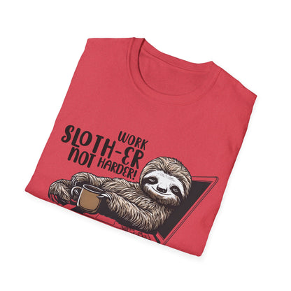 Work Slother Not Harder! - Playful Relaxed Sloth Reclining On Laptop With Coffee Mug T-Shirt