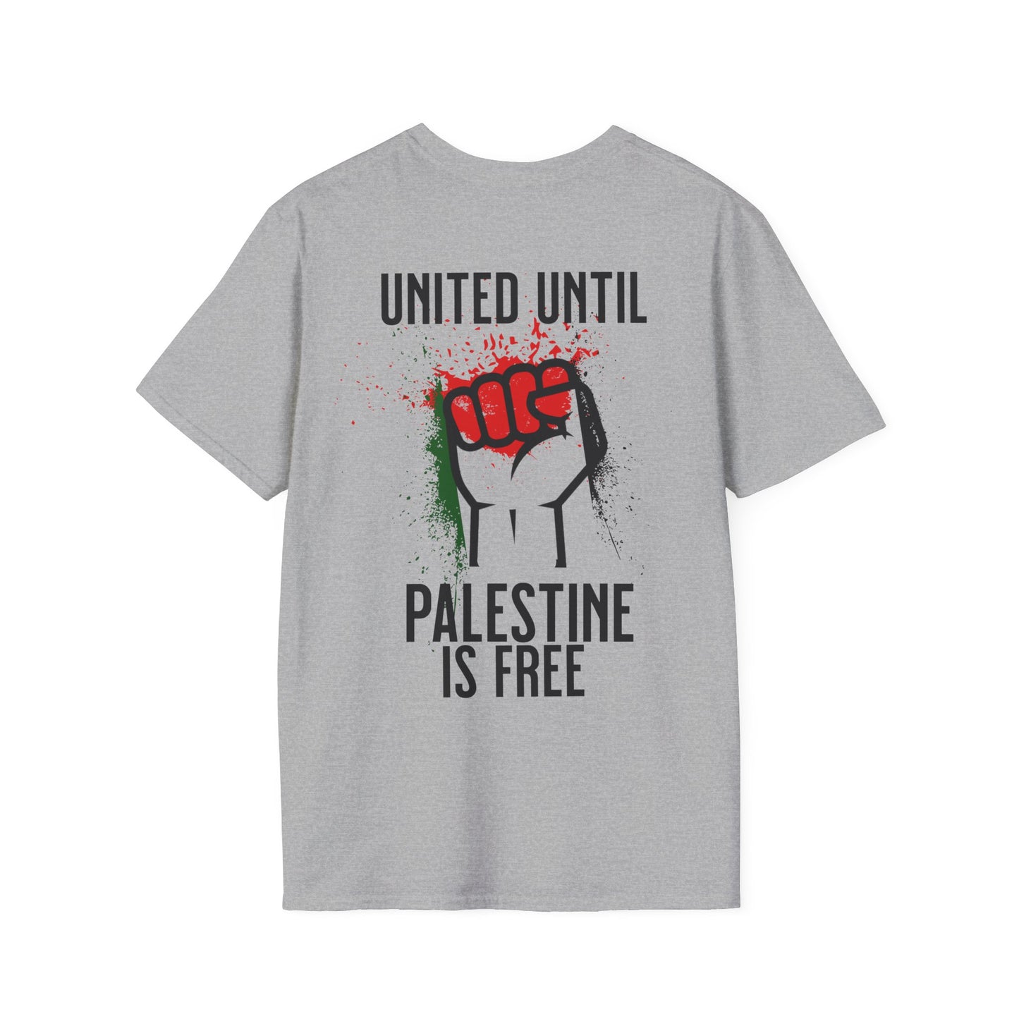 United Until Palestine Is Free - Activism Hand Palestinian Flag Front and Back Design T-Shirt
