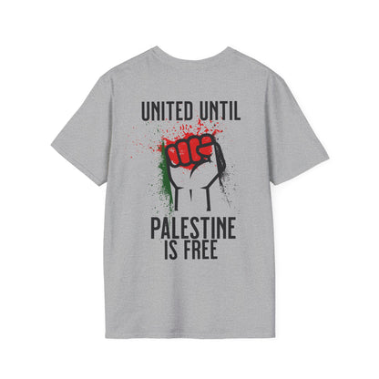 United Until Palestine Is Free - Activism Hand Palestinian Flag Front and Back Design T-Shirt