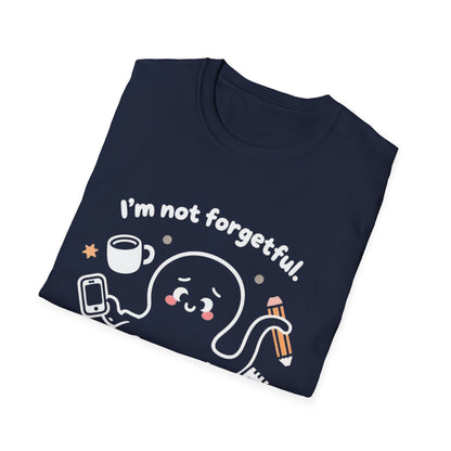 I'm Not Forgetful, I'm Just Running Too Many Tabs - Playful Silhouette T-Shirt