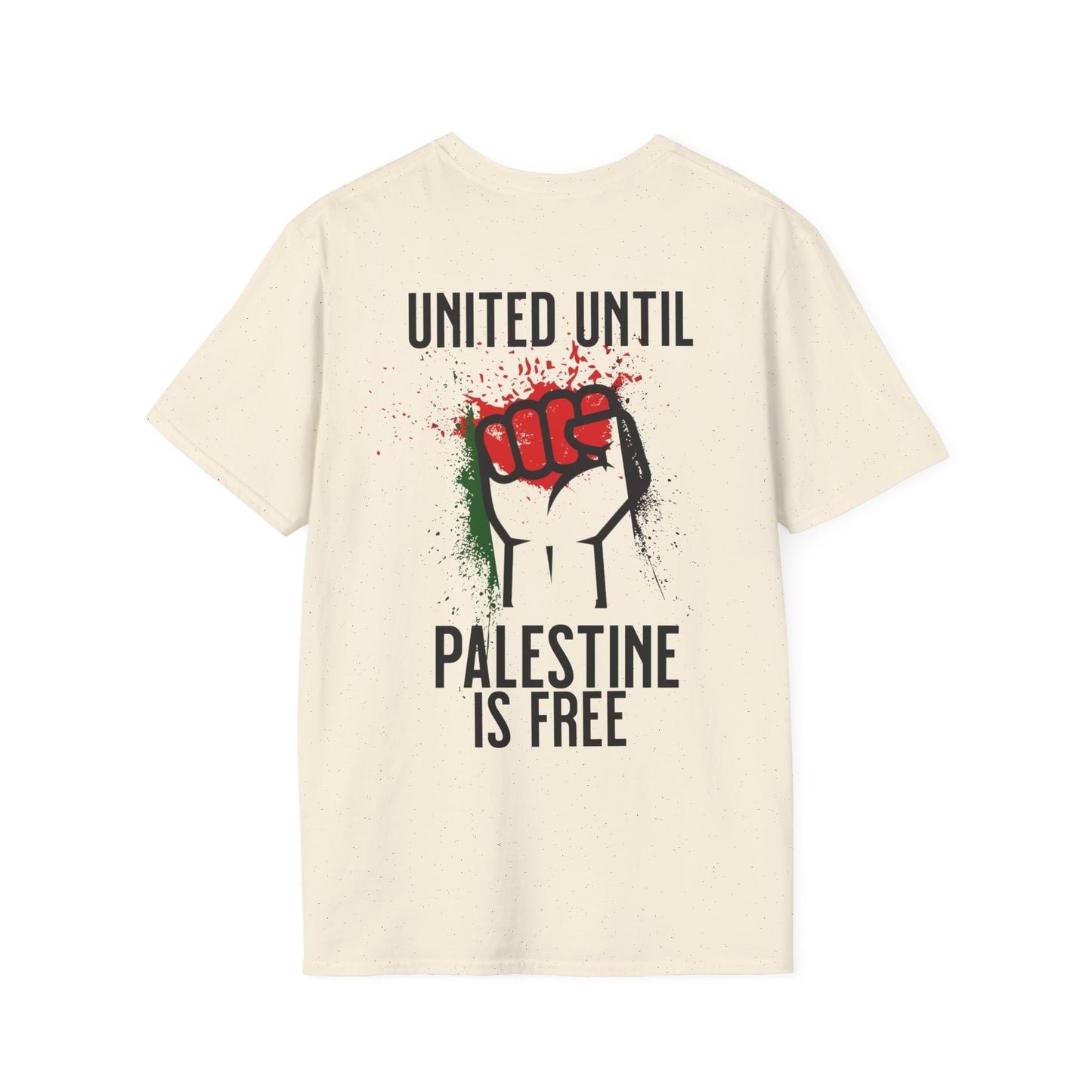 United Until Palestine Is Free - Activism Hand Palestinian Flag Front and Back Design T-Shirt