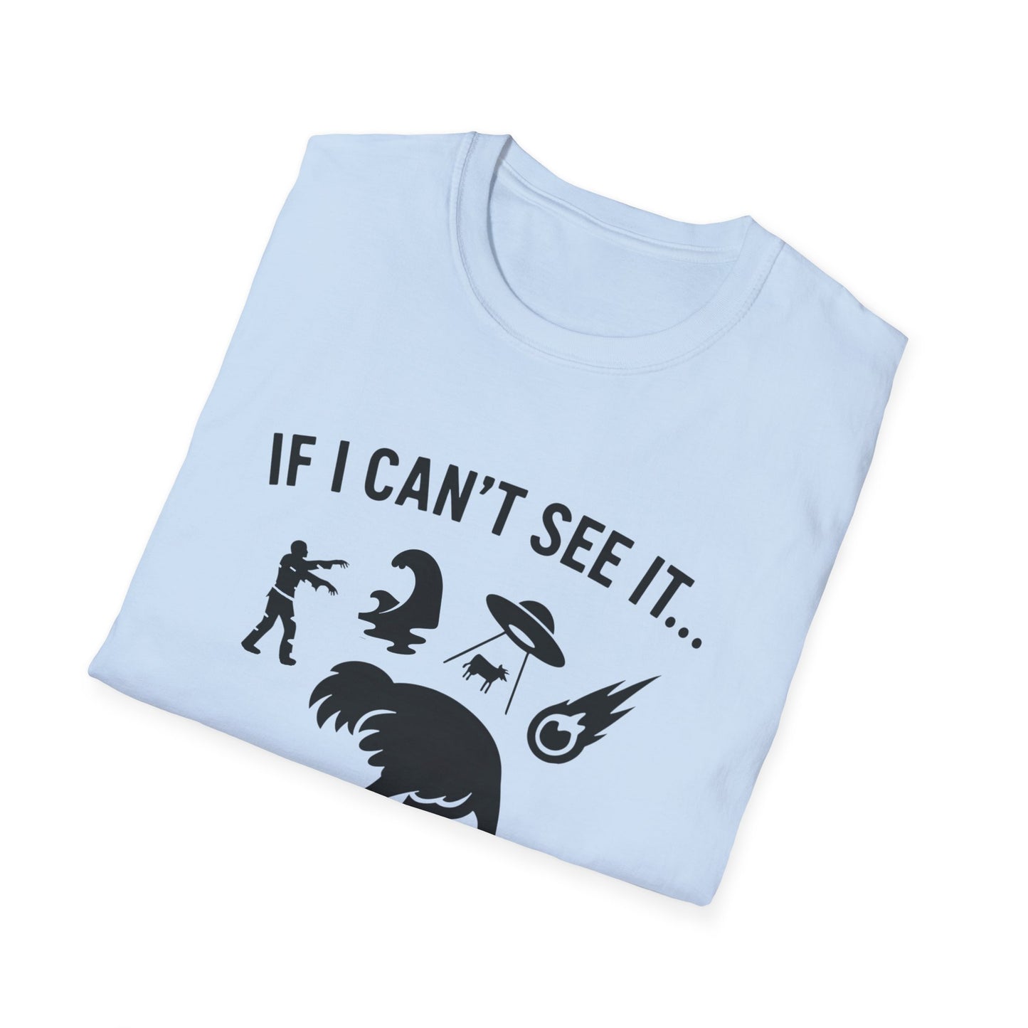 If I Can Not See It, It Does Not Exist - Playful Silhouette Ostrich With Head In Sand And Chaos