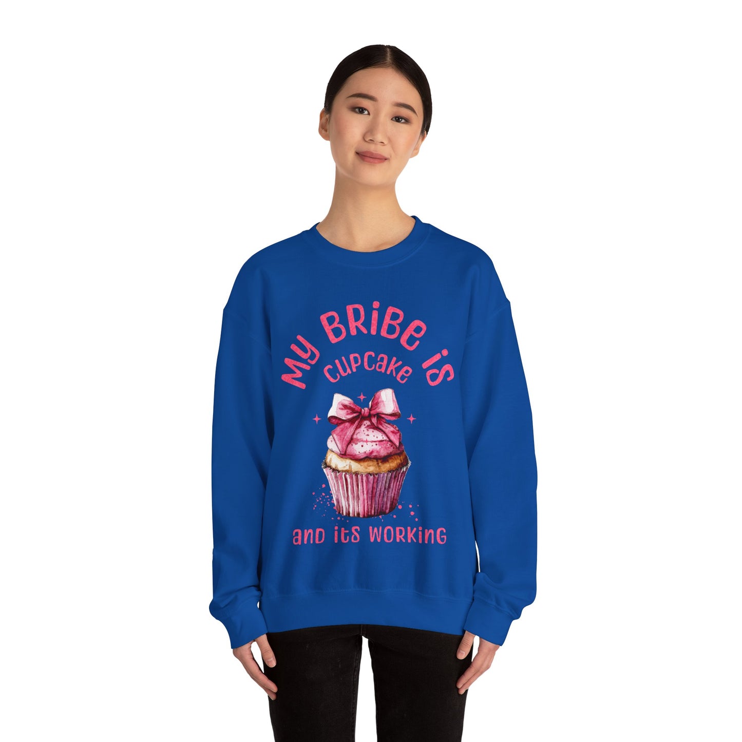 My Bribe Cupcake Makes and its working -  Watercolor Pink Cupcake Sweatshirt