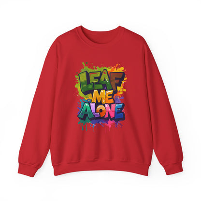 Leaf Me Alone – Playful Graffiti Typography Sweatshirt