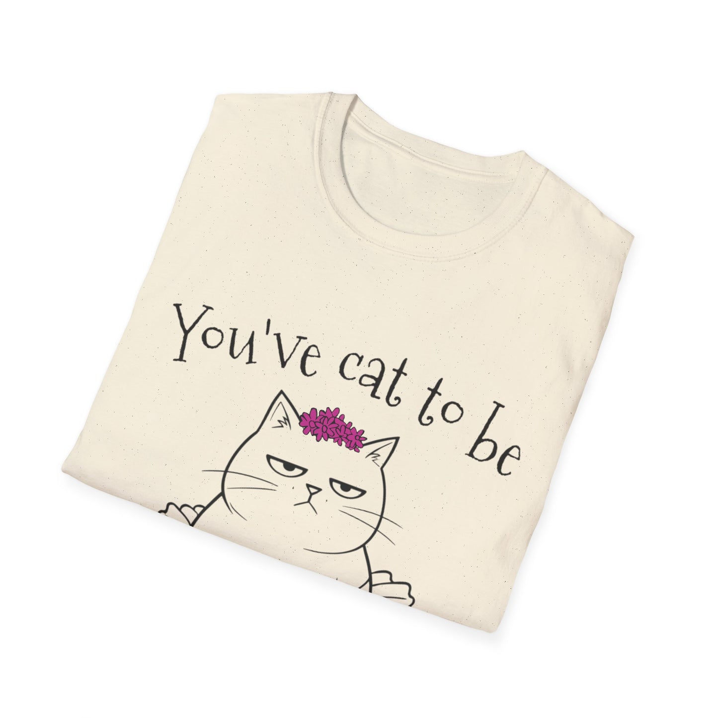 You've got to be kidding me T-Shirt -  Annoyed Cartoon Cat Boy in a Tutu Design