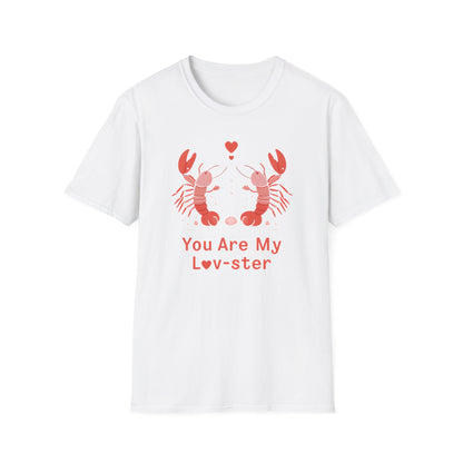 You Are My Lov-ster T-Shirt - Couple Lobsters Design