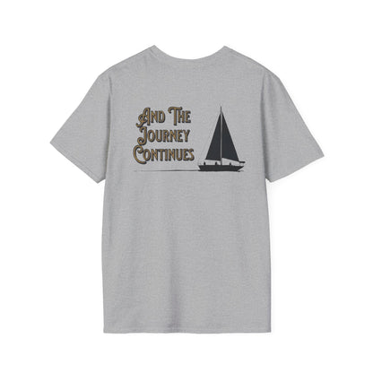 And The Journey Continues -  Minimalist Silhouette Sailboat T-Shirt