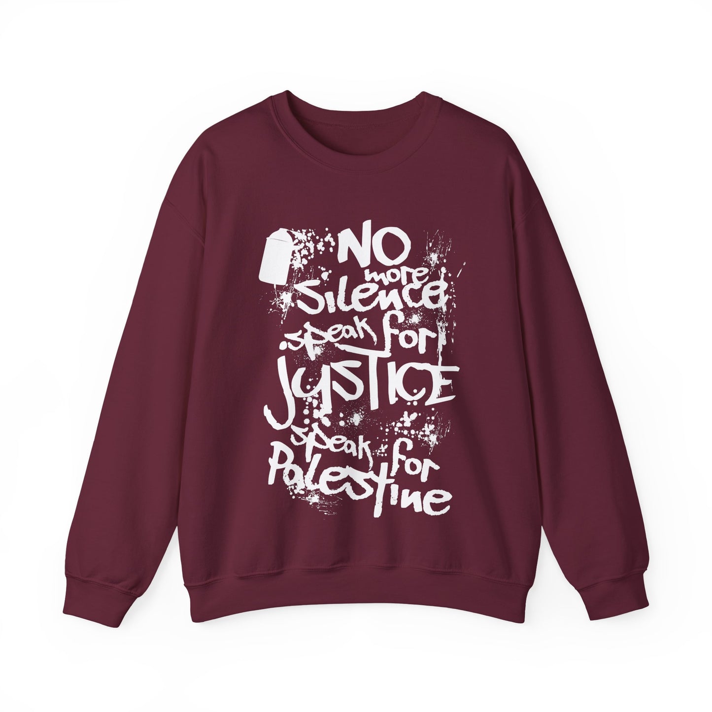No more Silence, Speak for Injustice, Speak for Palestine - Monochrome Graffiti Sweatshirt
