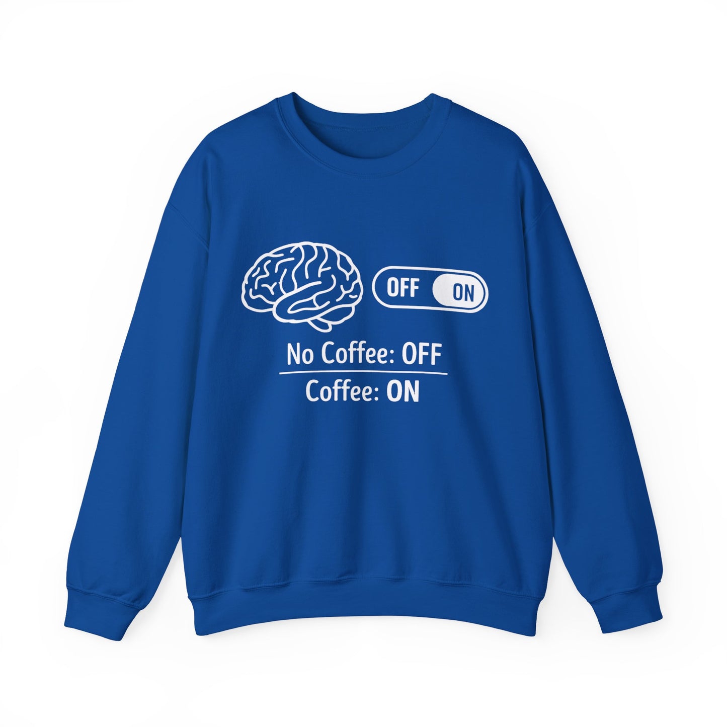 My brain Is On With Coffee- Playful Coffee Sketch Sweatshirt