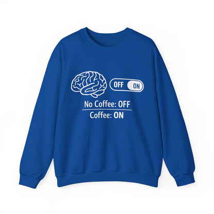 My brain Is On With Coffee- Playful Coffee Sketch Sweatshirt