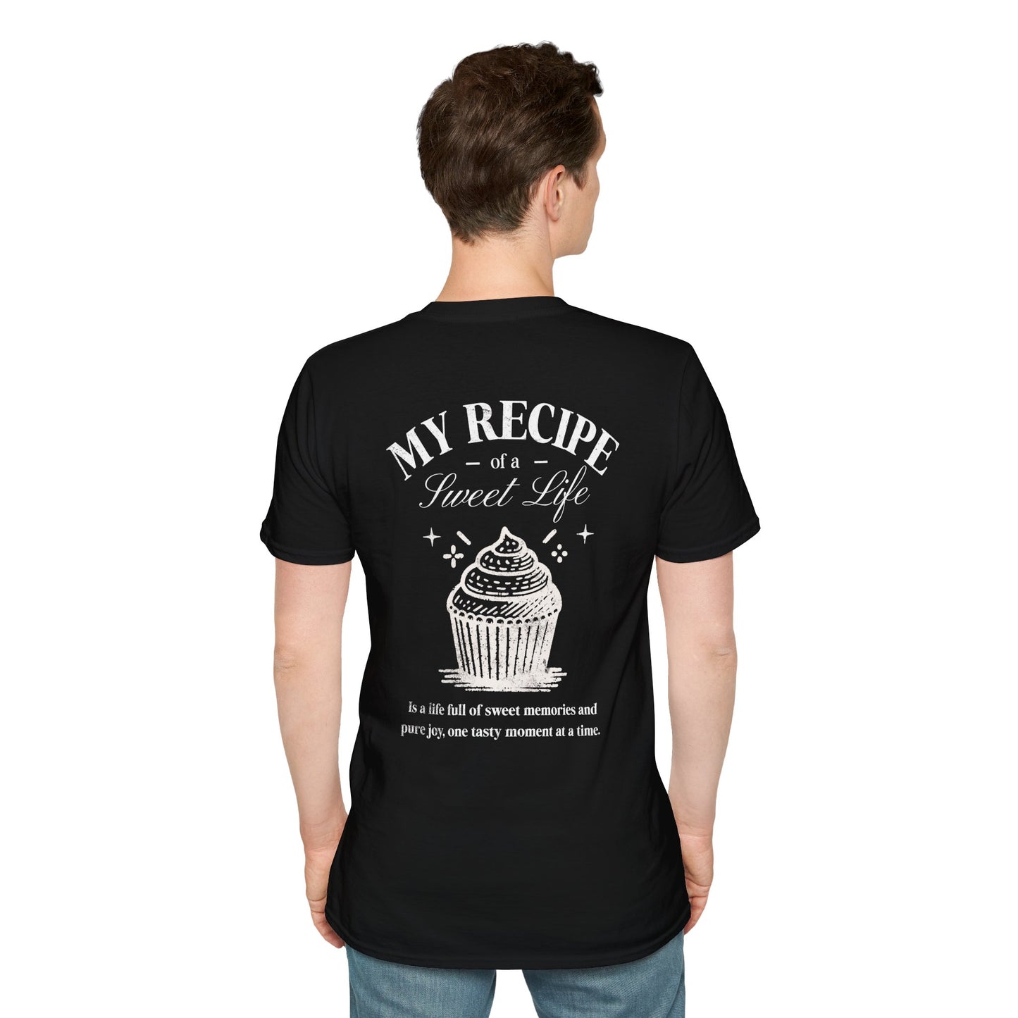 My Recipe of A Sweet Life - Monochrome Cupcake Front and Back Design T-Shirt