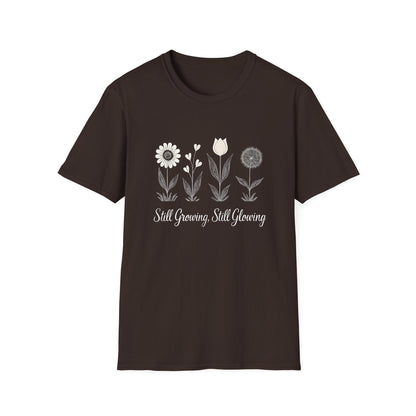 Still Growing Still Glowing T-Shirt - Minimalistic Flowers Line - Botanical Line Art Design
