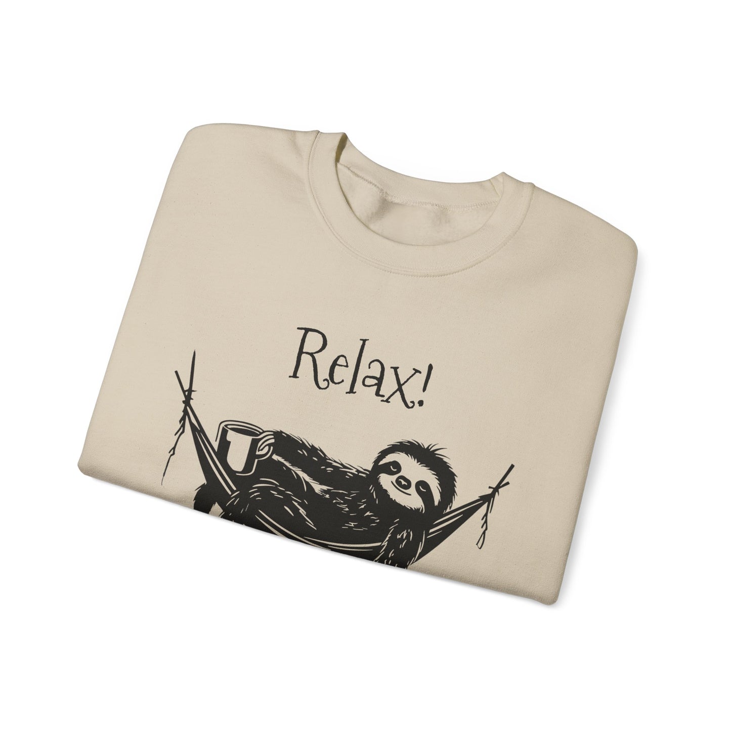 Relax, We Are All Crazy, It Is Not A Competition - Minimalistic Sloth Silhouette In Hammock With Coffee Sweatshirt