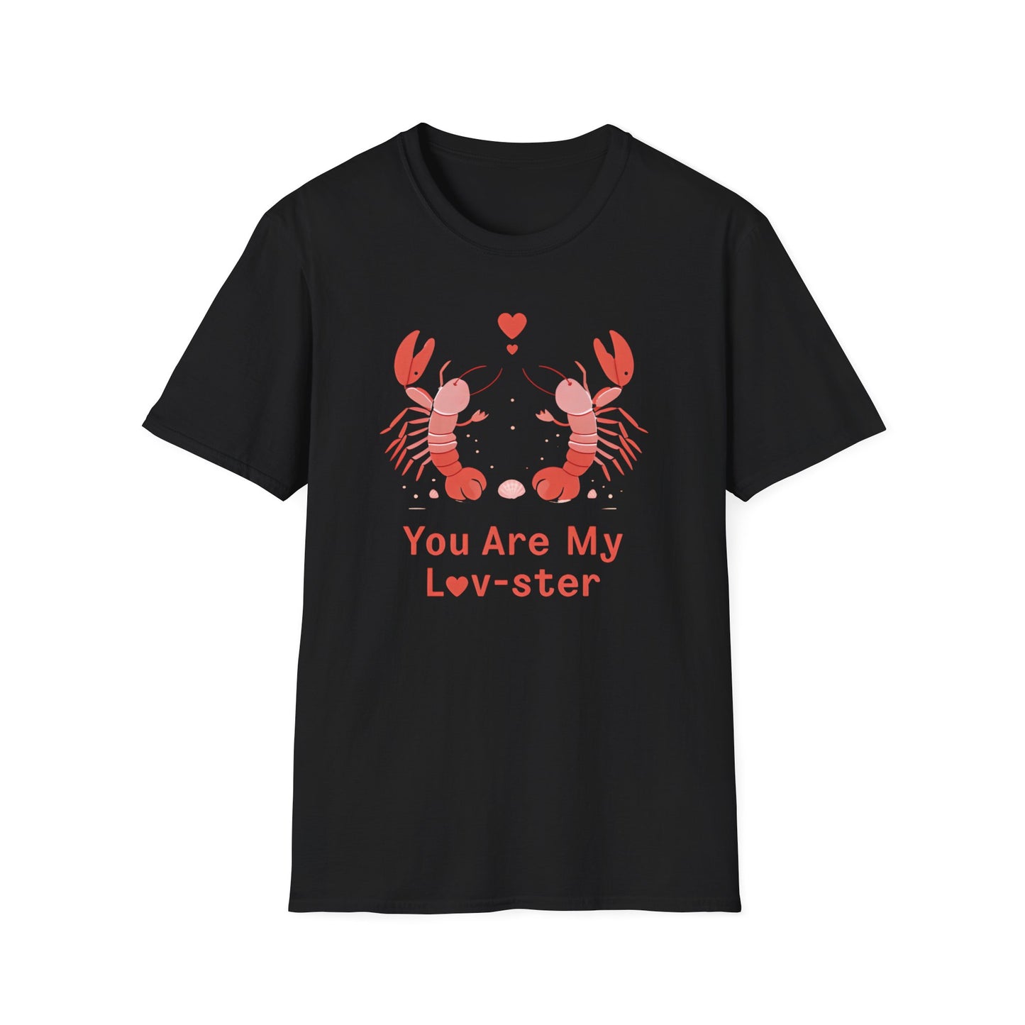 You Are My Lov-ster T-Shirt - Couple Lobsters Design