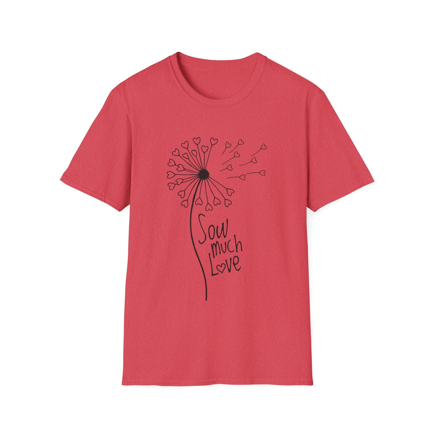 So (Sow) much love T-Shirt -Minimalistic Dandelion with Heart Shapes Design