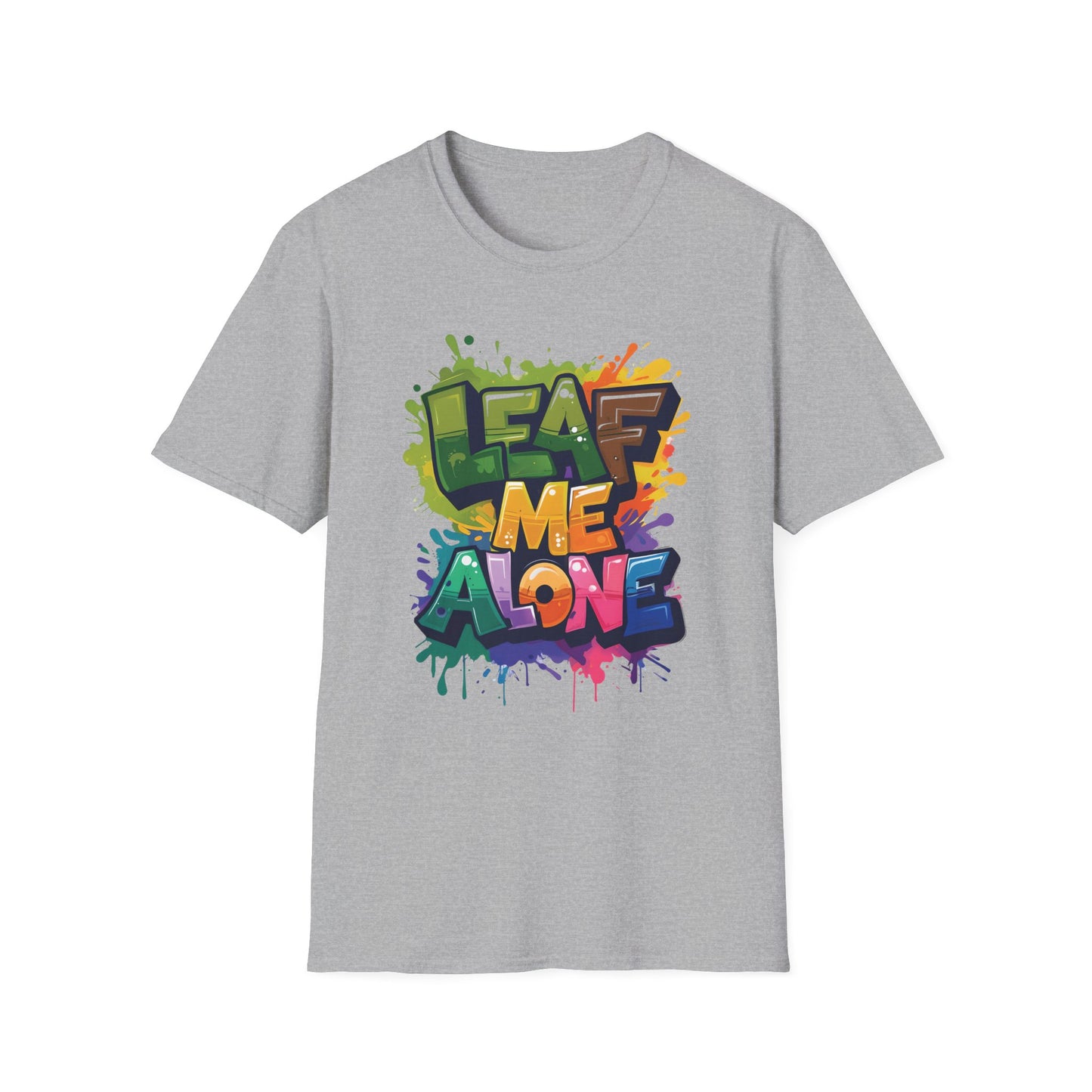 Leaf Me Alone T-Shirt – Graffiti Typography Design
