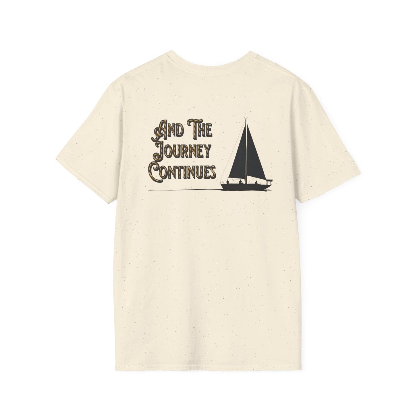 And The Journey Continues -  Minimalist Silhouette Sailboat T-Shirt
