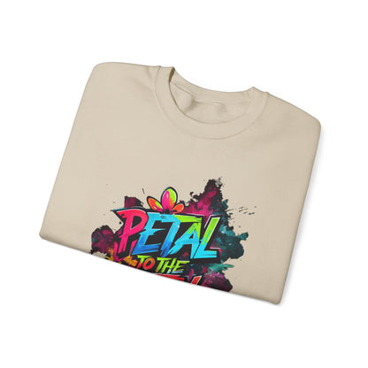 Petal To The Metal – Playful Vibrant Graffiti Typography Sweatshirt