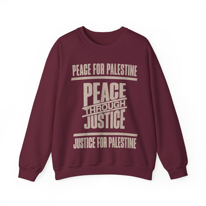 Peace for palestine, peace through justice, justice for palestine Sweatshirt