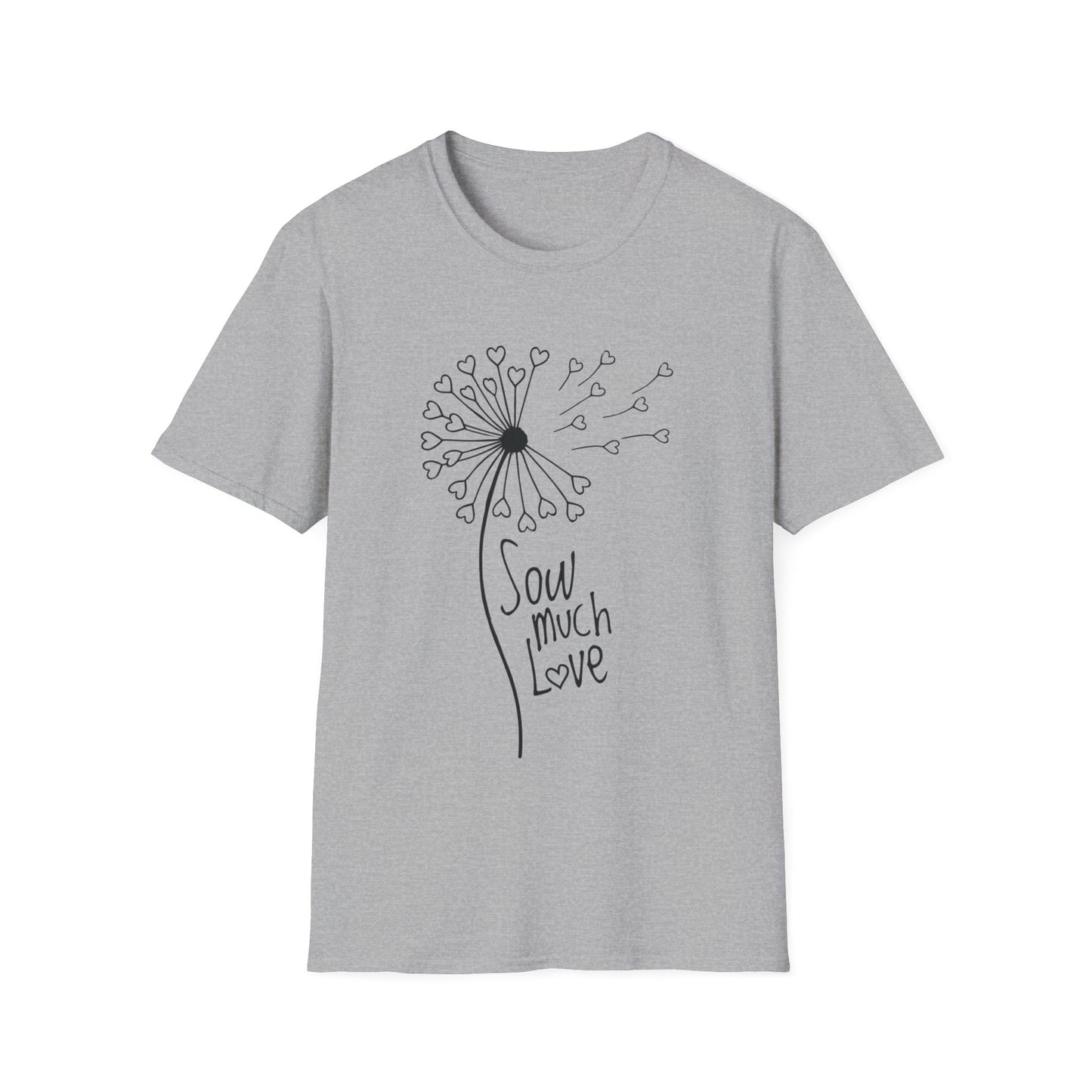 So (Sow) much love T-Shirt -Minimalistic Dandelion with Heart Shapes Design