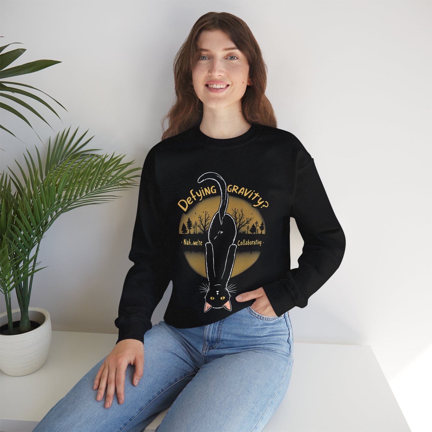Defying Gravity, Nah, We Are Collaborating - Playful Cat Upside Down Sweatshirt