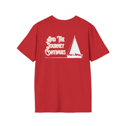 And The Journey Continues -  Minimalist Silhouette Sailboat T-Shirt