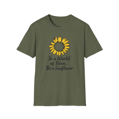 In a World of Roses Be a Sunflower T-Shirt - Cheerful Sunflower -  Botanical Line Art Design