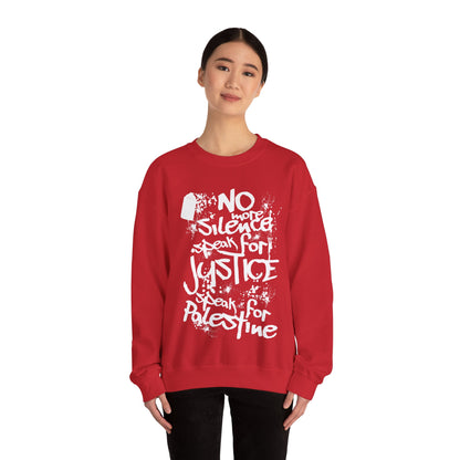 No more Silence, Speak for Injustice, Speak for Palestine - Monochrome Graffiti Sweatshirt