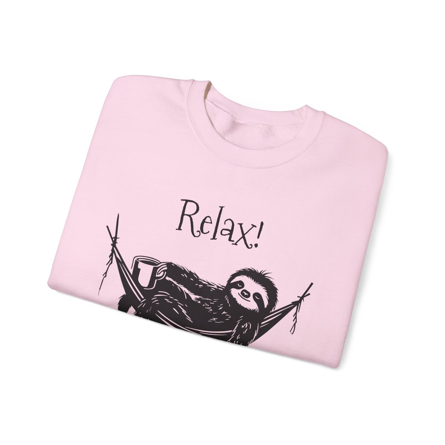 Relax, We Are All Crazy, It Is Not A Competition - Minimalistic Sloth Silhouette In Hammock With Coffee Sweatshirt
