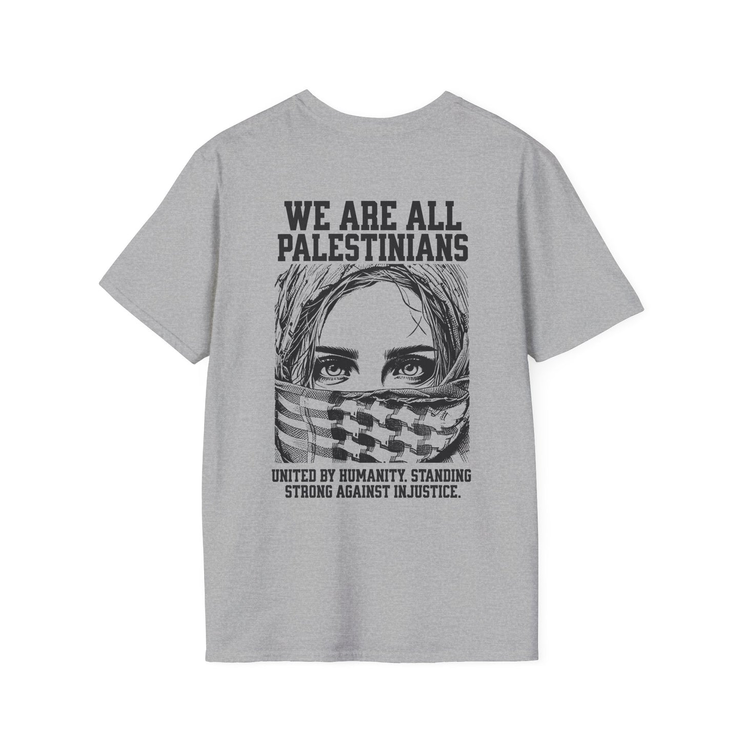 We Are All Palestinians - Front And Back Women's Face Design T-Shirt