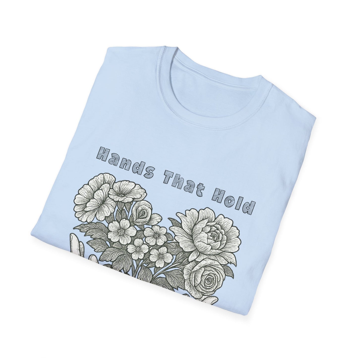 Hands That Hold, Hearts That Bloom - Monochrome T-Shirt