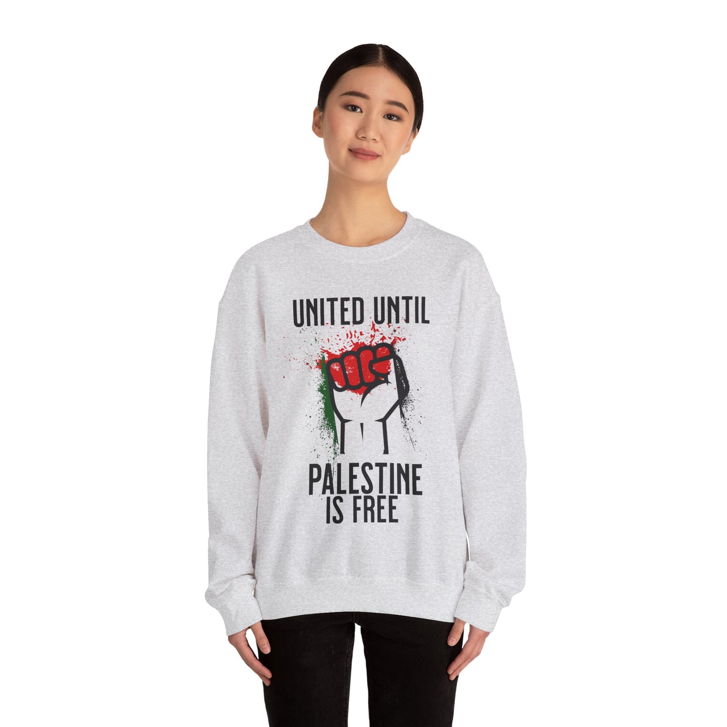 United Until Palestine Is Free - Activism Hand Palestinian Flag Front and Back Design Sweatshirt