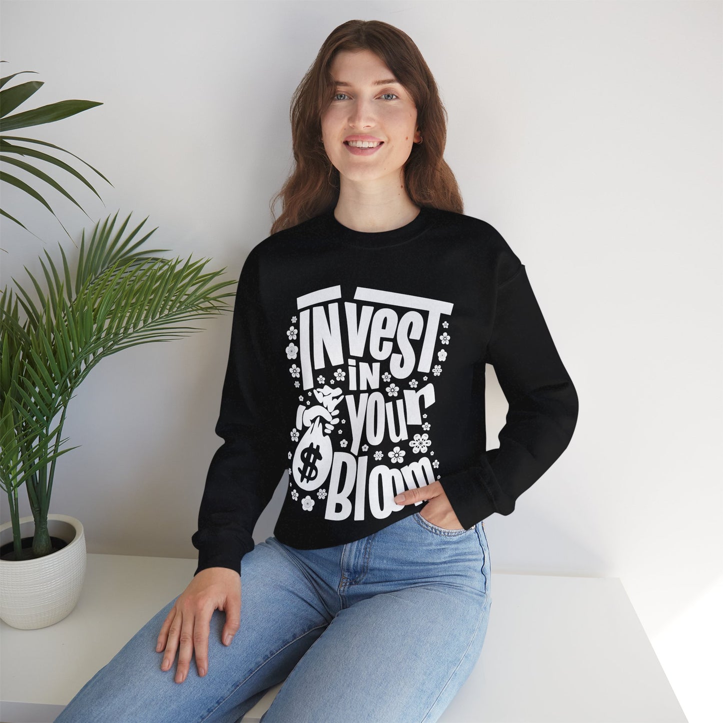 Invest In Your Bloom - Monochrome Floral Typography Sweatshirt